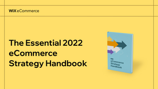 The Handbook: eCommerce Strategies to Fuel Growth