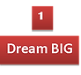 #1 Dream Big.png