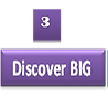 #3 Discover Big.png