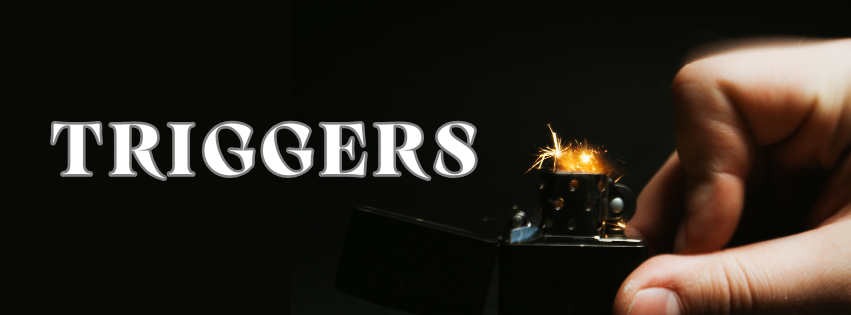 Daily Devotional: Triggers