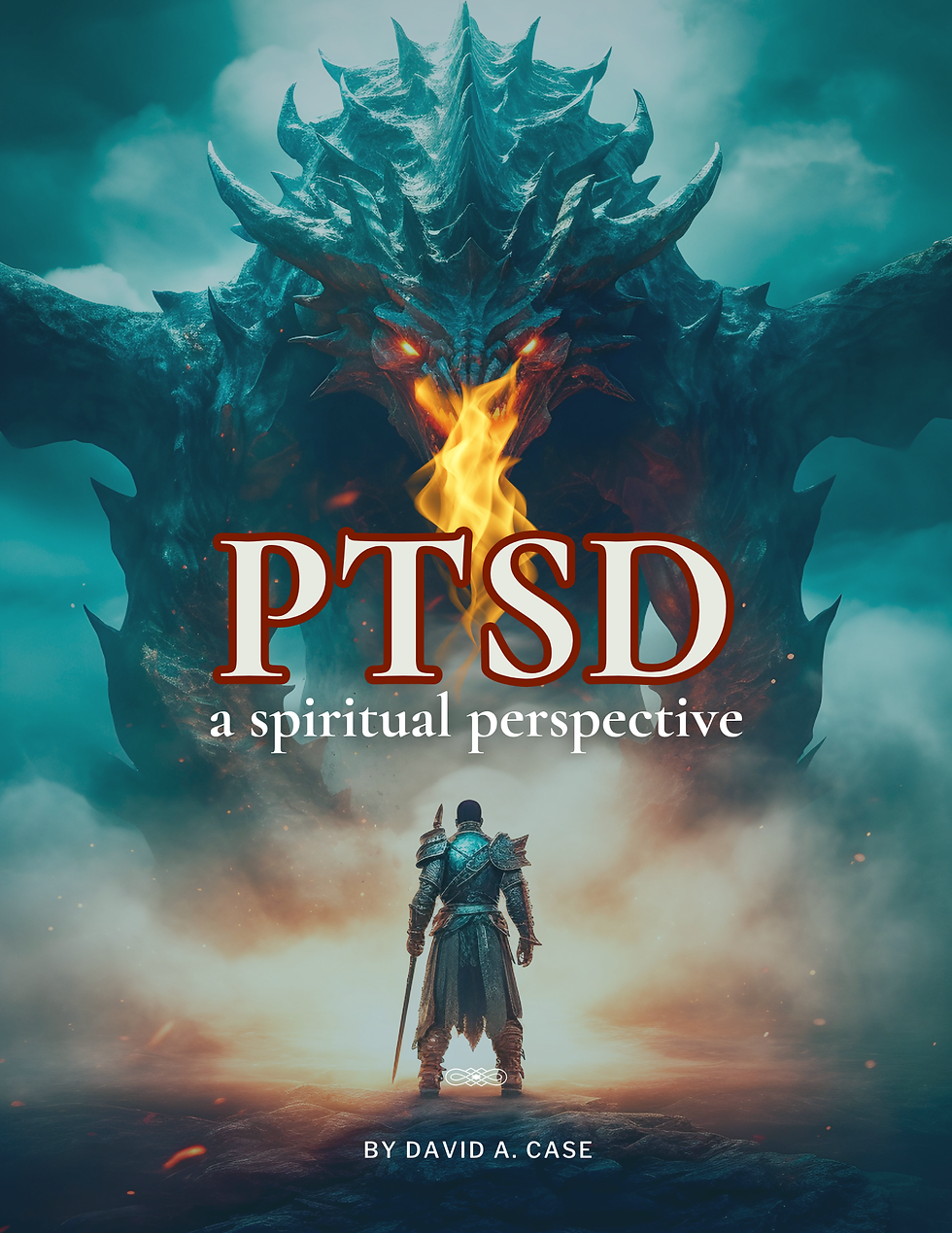PTSD: a Spiritual Perspective eBook from David A. Case for Heart Change U