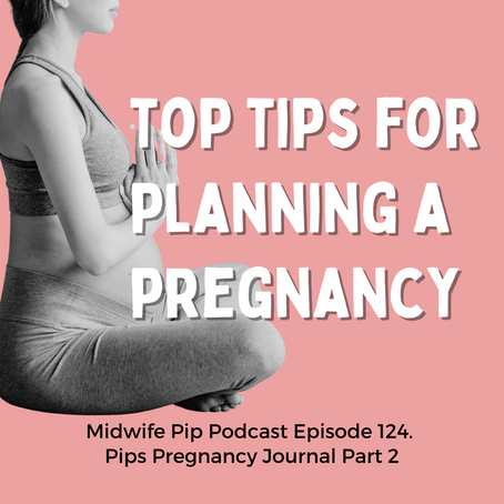 Top Tips for Planning a Pregnancy