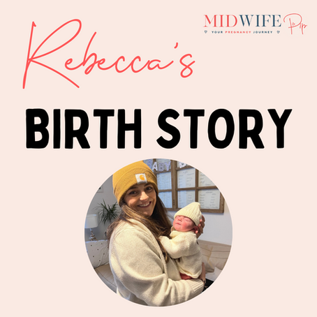 REBECCA'S BIRTH STORY- ELECTIVE CAESAREAN SECTION
