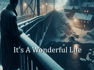Its a Wonderful Life Auditions