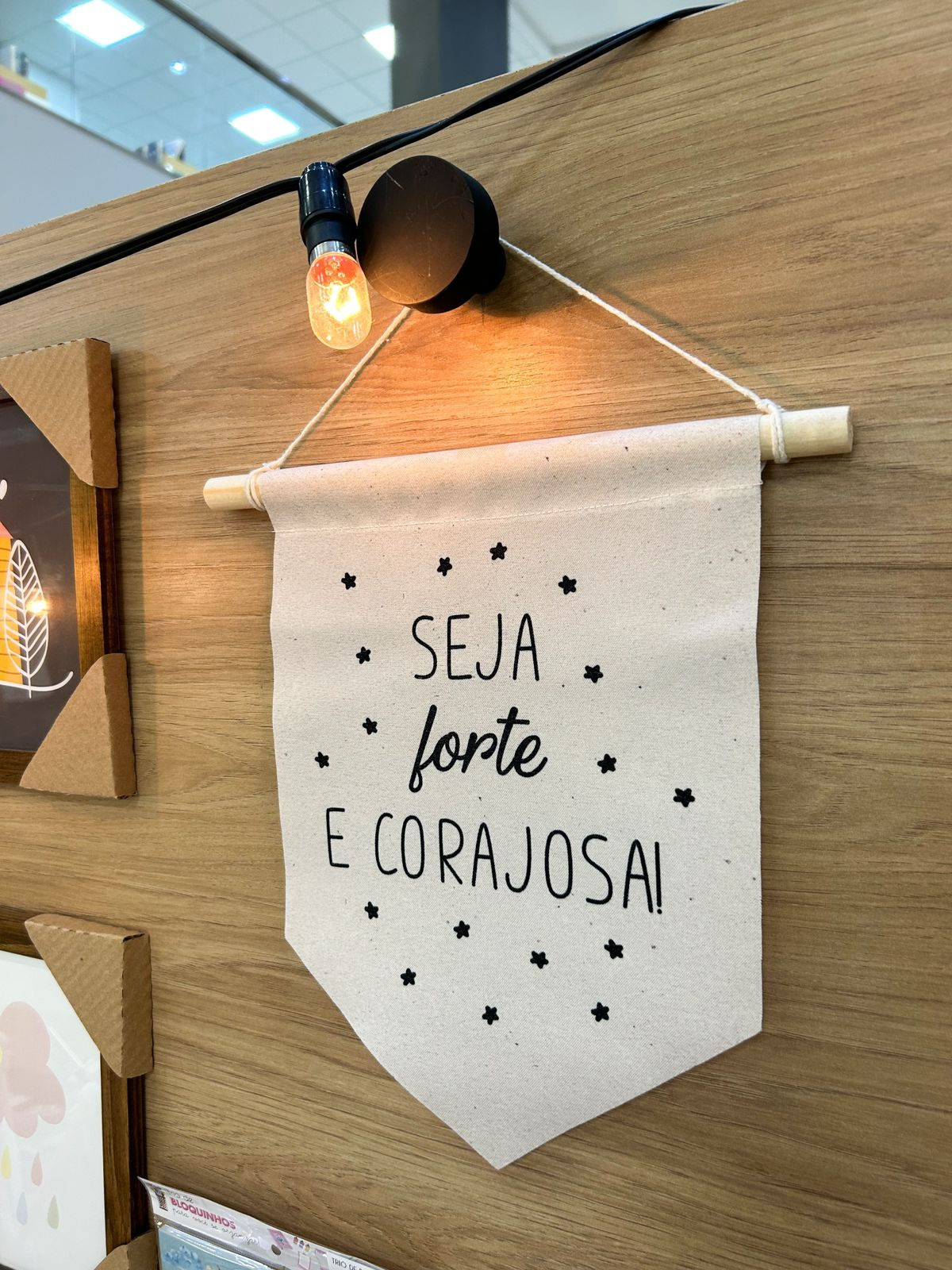 Flâmula Seja forte e Corajosa