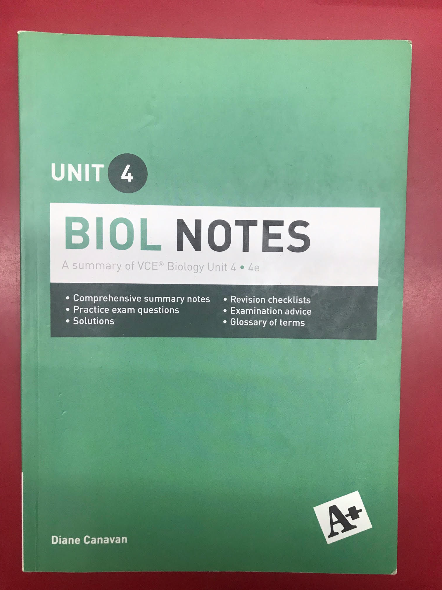 A+ Biol Notes VCE Unit 4 4E (SECOND HAND)