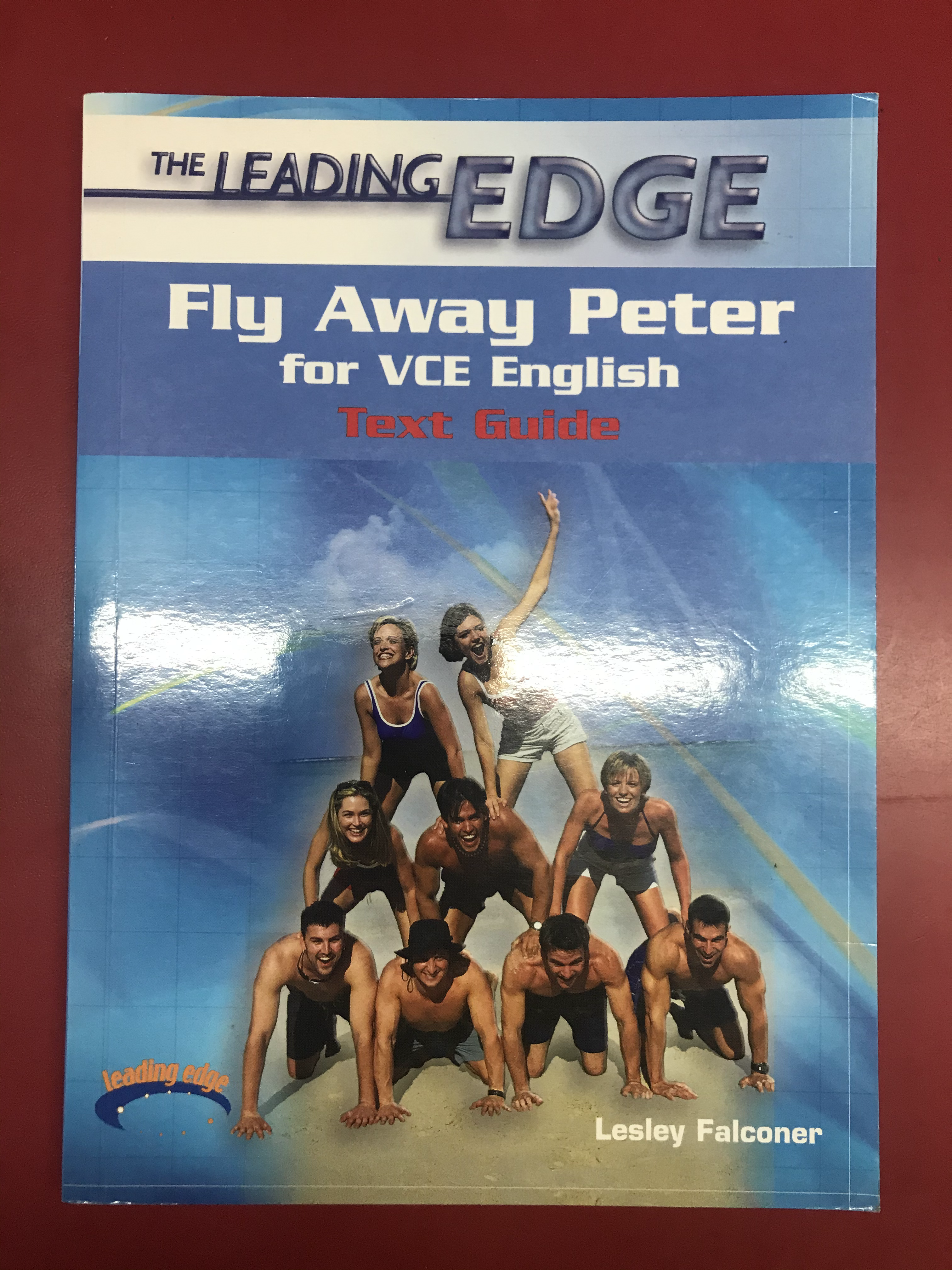The Leading Edge: Fly Away Peter (SECOND HAND)