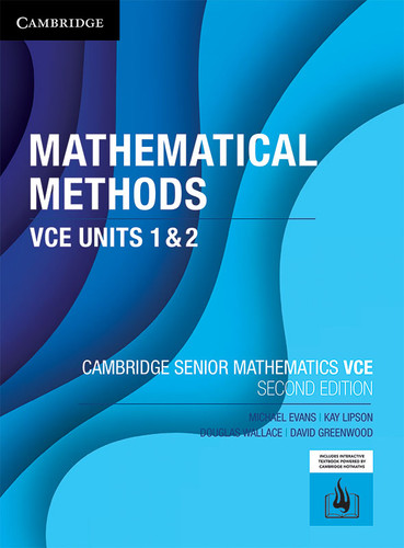 Vsv Math Emthods Cambridge Senior Maths: VCE Mathematical Methods Units 1&2 2E (PRINT ...