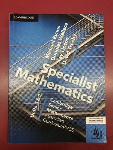 Speciliast Math Cambridge Senior Mathematics Specialist Mathematics Units 1&2 (SECOND ...