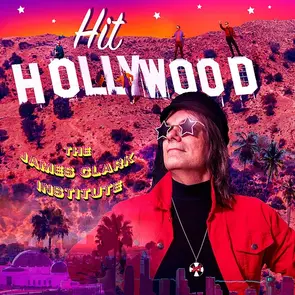 Interview: The James Clark Institute, Single Hit Hollywood, Out Friday March 7th!