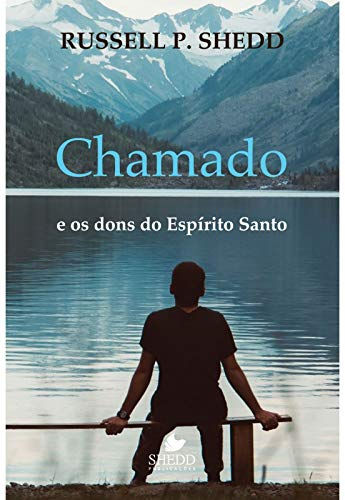 Chamado e os dons do Espírito Santo