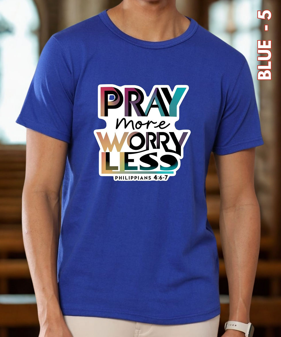 Thumbnail: Tees - Pray More Worry Less