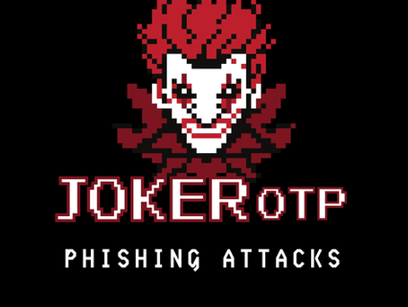 JokerOTP Platform With 28,000+ Phishing Attacks Dismantled
