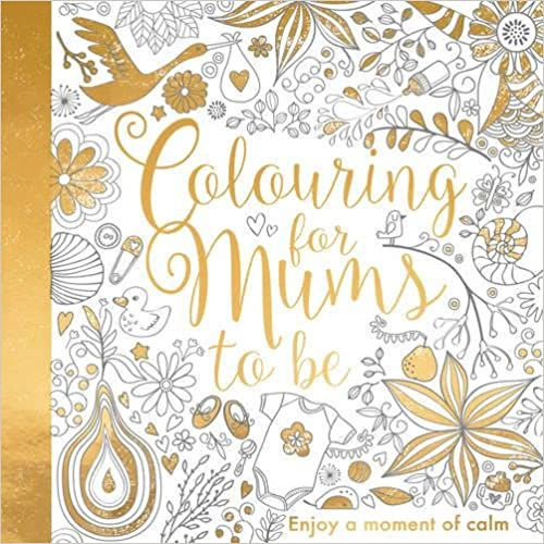 Colouring For Mums To Be cover