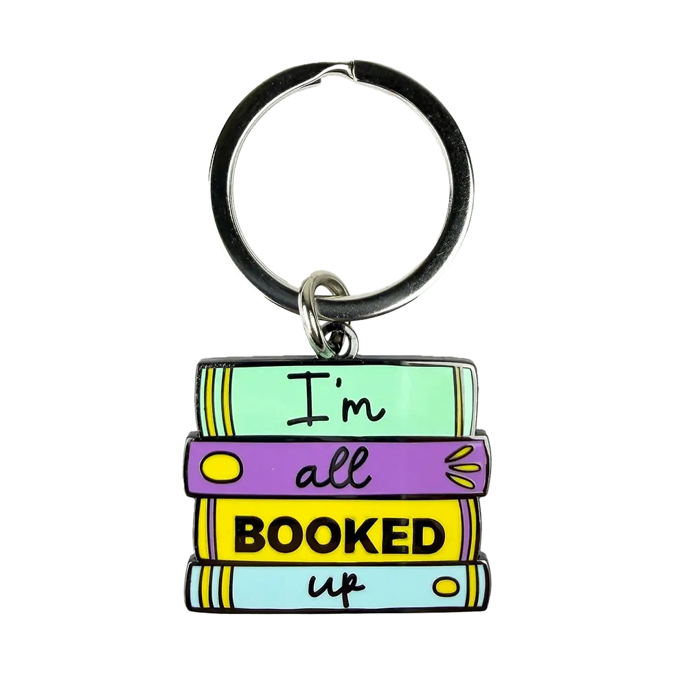 I’m All Booked Up Keyring