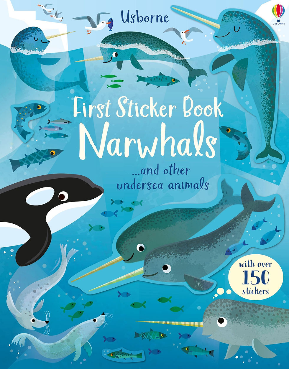Usborne First Sticker Book: Narwhals... and other undersea animals