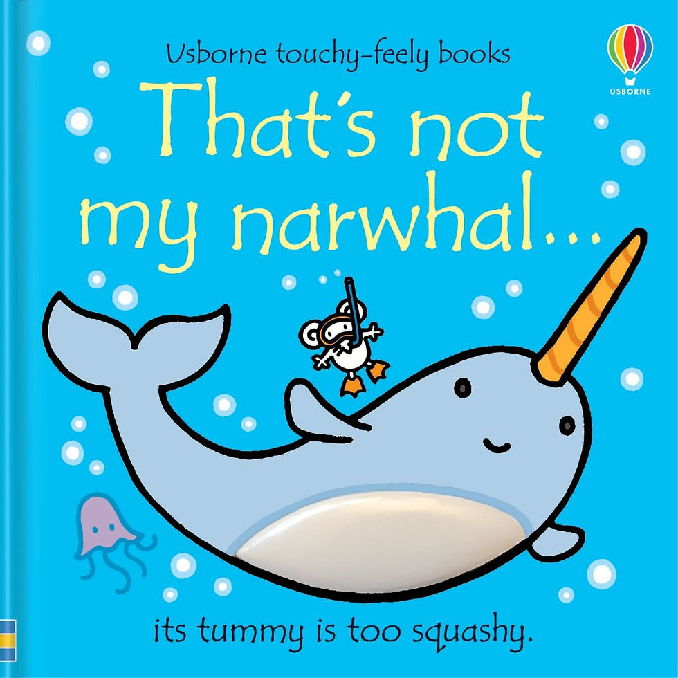 That’s Not My Narwhal…