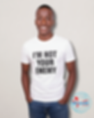 I’M NOT YOUR ENEMY - T-Shirt (White)