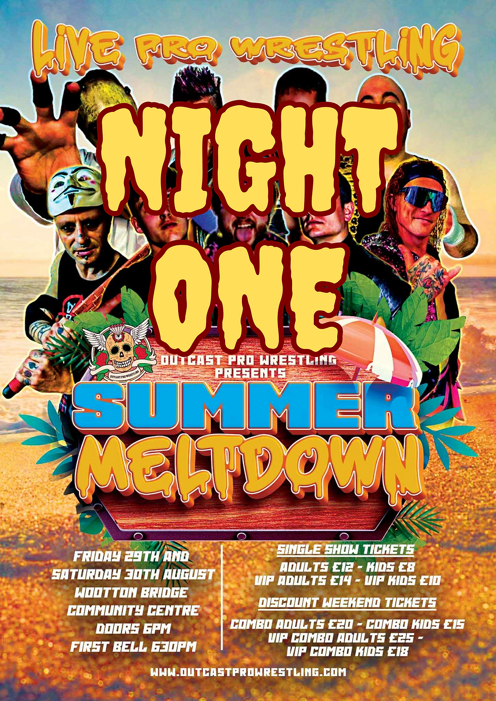 SUMMER MELTDOWN NIGHT ONE (Family Friendly Wrestling Weekender)
