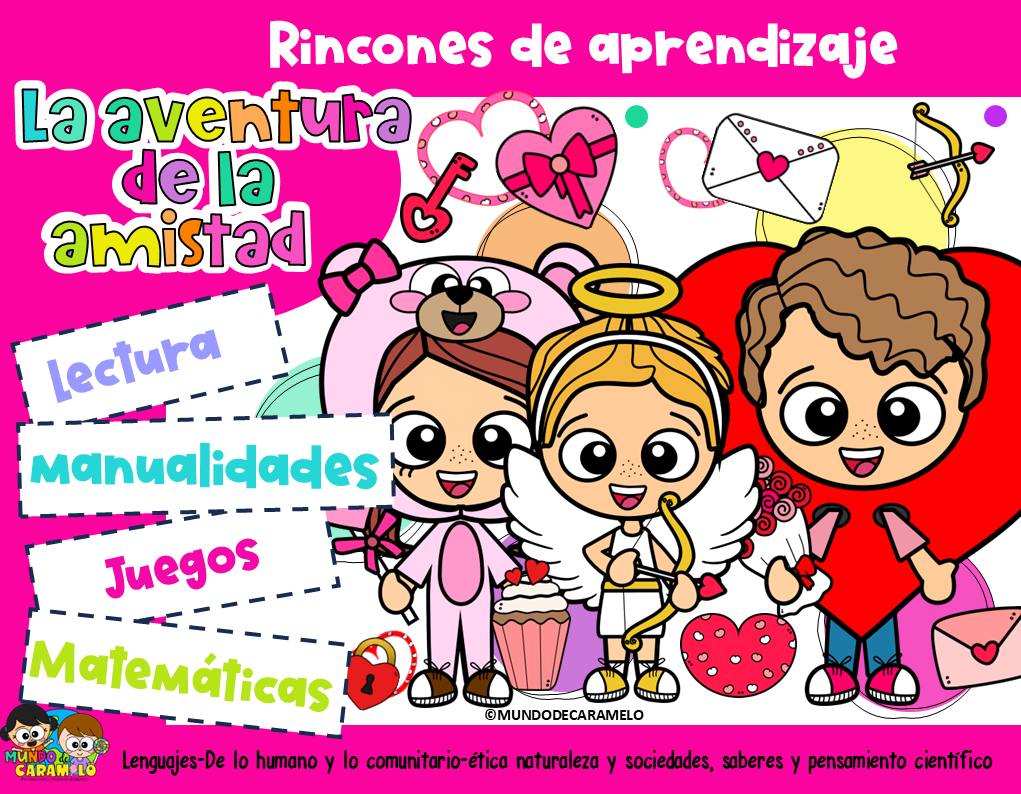 Rincón de aprendizaje; La aventura de la amistad