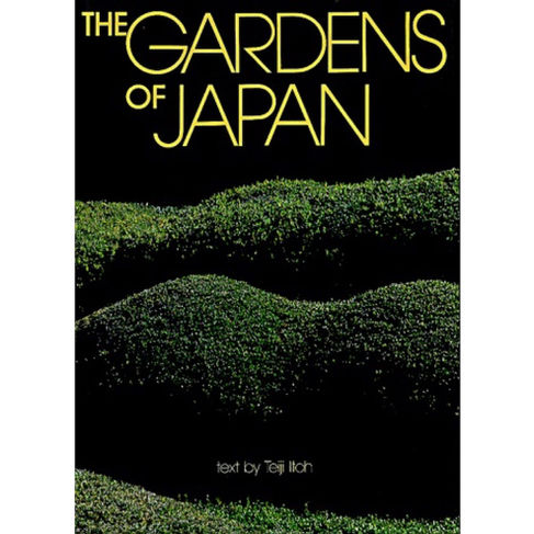 The Gardens of Japan.
