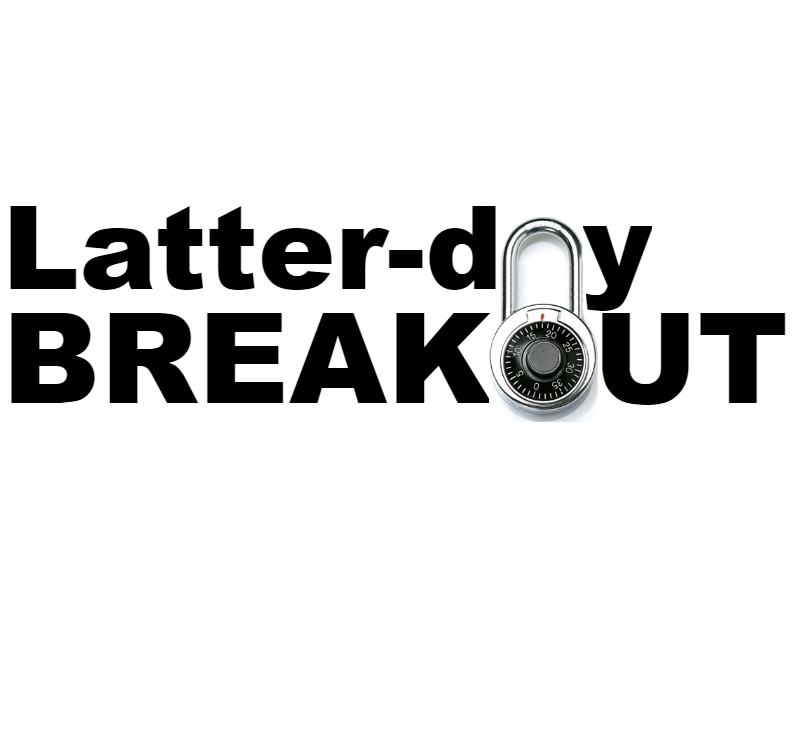 Latterday Breakout - LDS themed escape room