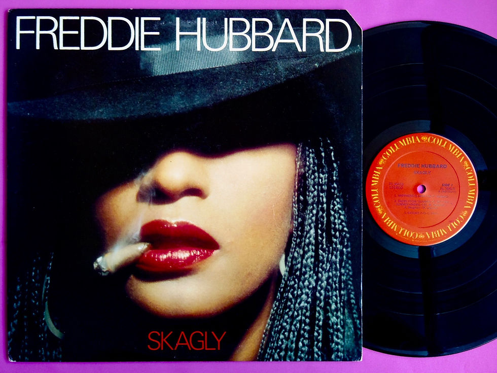 FREDDIE HUBBARD / SKAGLY