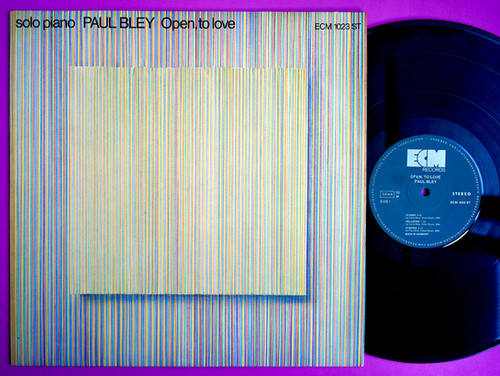 PAUL BLEY / OPEN, TO LOVE | NEW JAZZ THINGS