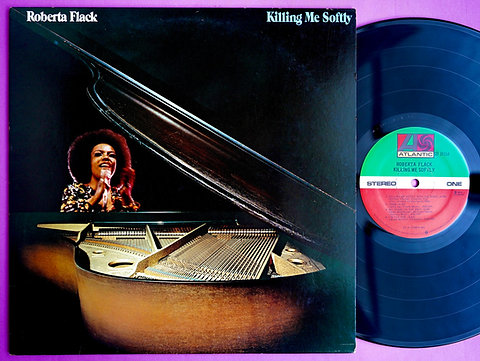 ROBERTA FLACK / KILLING ME SOFTLY