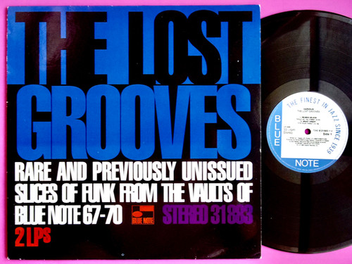 洋楽 Blue Note THE LOST GROOVES 2LPs The Lost Grooves (Rare And Previously Unissued Slices Of