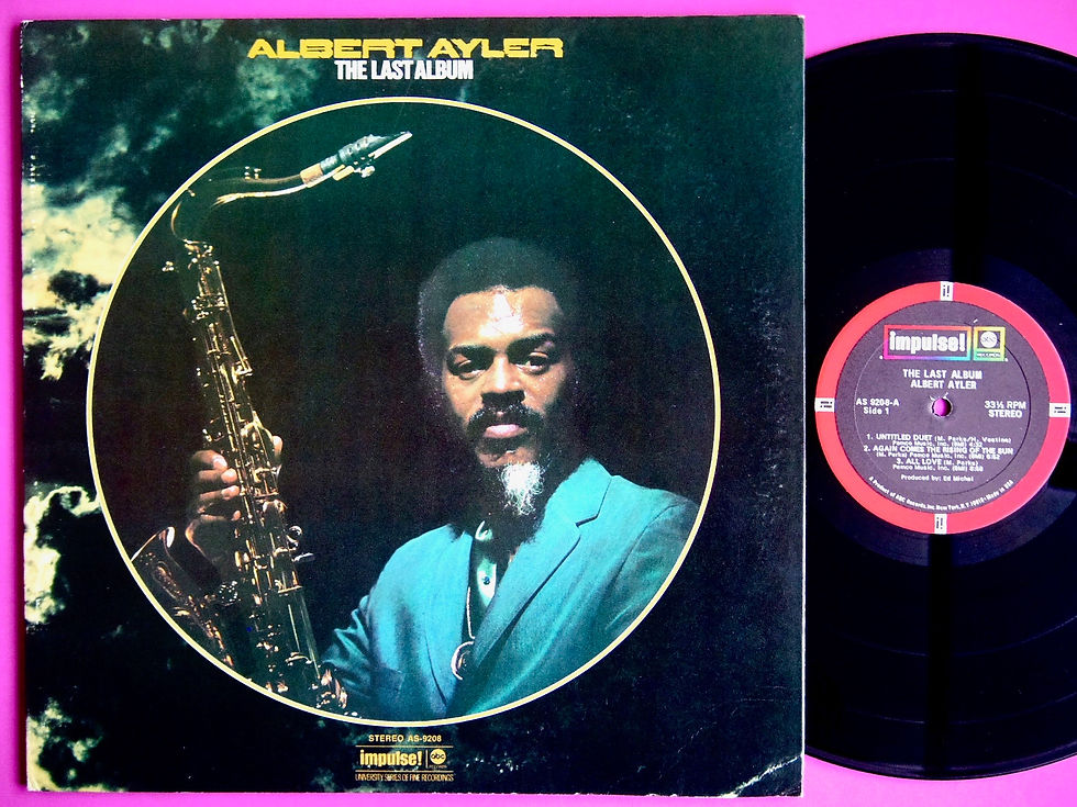 ALBERT AYLER / THE LAST ALBUM