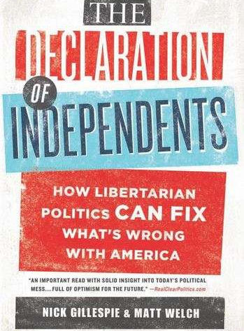 "Drafting the Declaration of Independents": Nick Gillespie Talks Libertarianism with Arthur Kade
