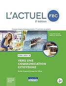 L'ACTUEL - 2e secondaire, 2e édition - FRA-2101-4 - Guide d'apprentissage de l'élève
