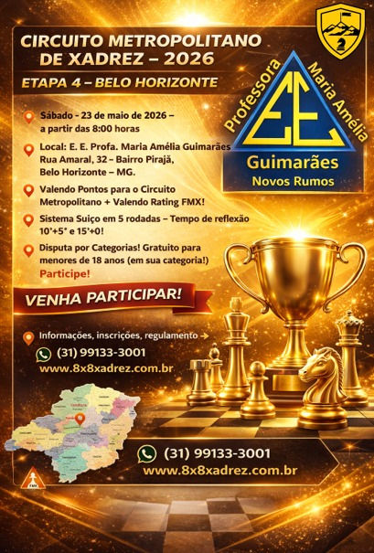 CIRCUITO METROPOLITANO DE XADREZ - ETAPA 4