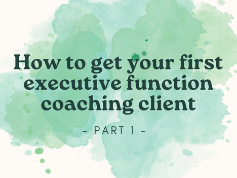 The Executive Function Coaching Academy Executive Function Coach