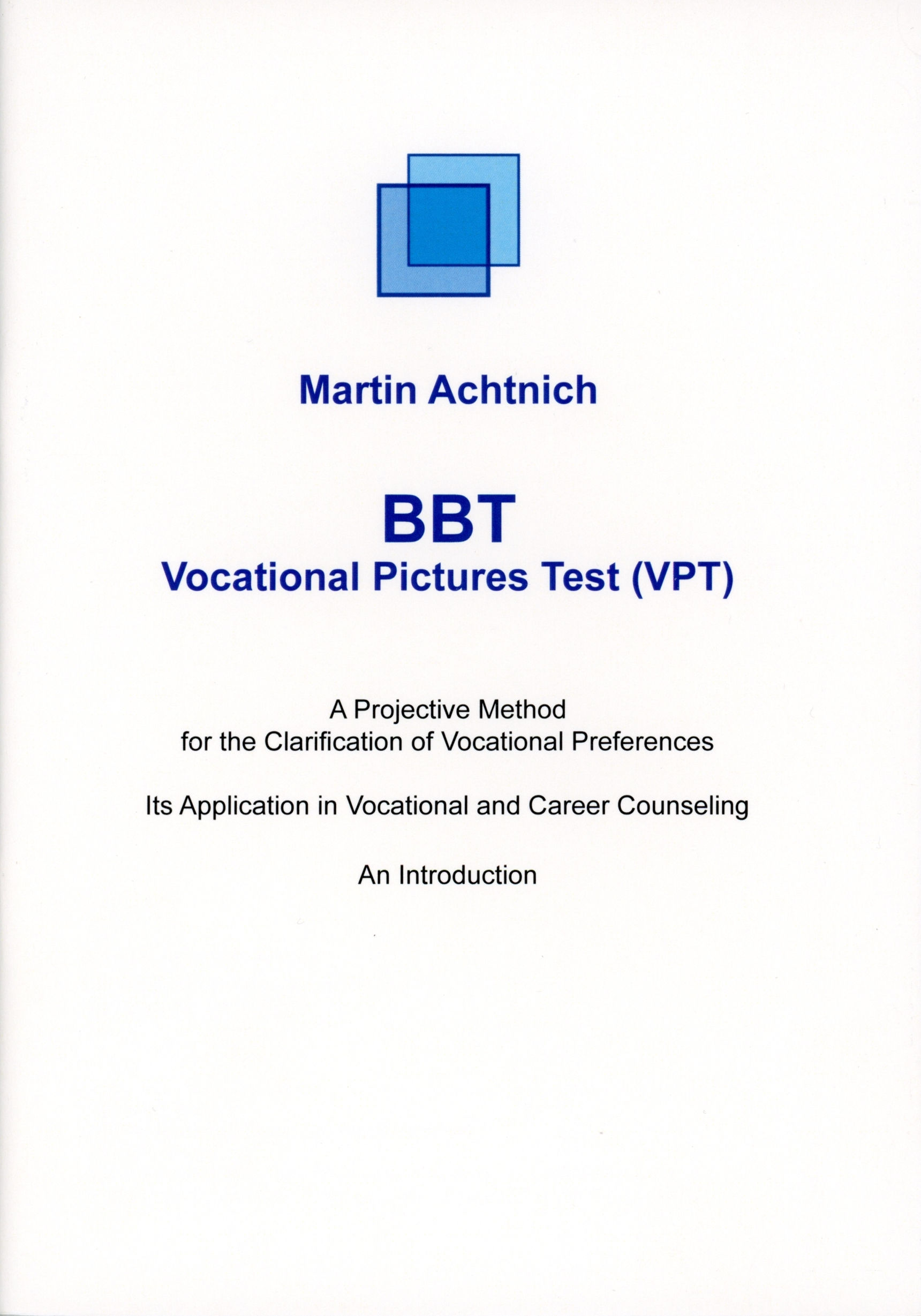 BBT Vocational Pictures Test (VPT), An Introduction