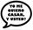 ¿Yo me quiero casar y usted? Yo no, prefiero convivir.