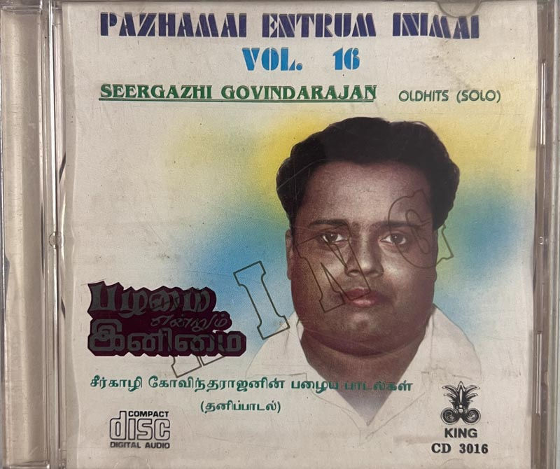 Pazhamai Endrum Pudhumai Seergazhi Govindarajan audio cd- Tamil film songs