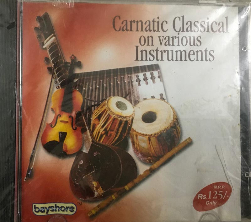 Carnatic Classical On Various Instruments audio cd - Sealed -Bayshore CDCR 0234