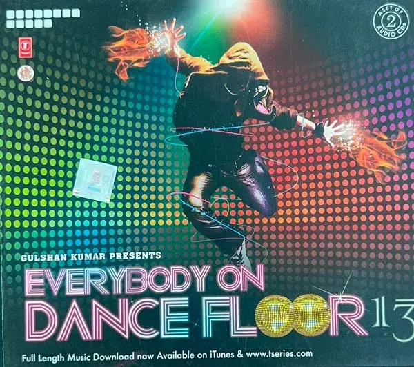 Everybody On Dance Floor 13 audio cd - 2 cd pack - Hindi Film Songs - T Series