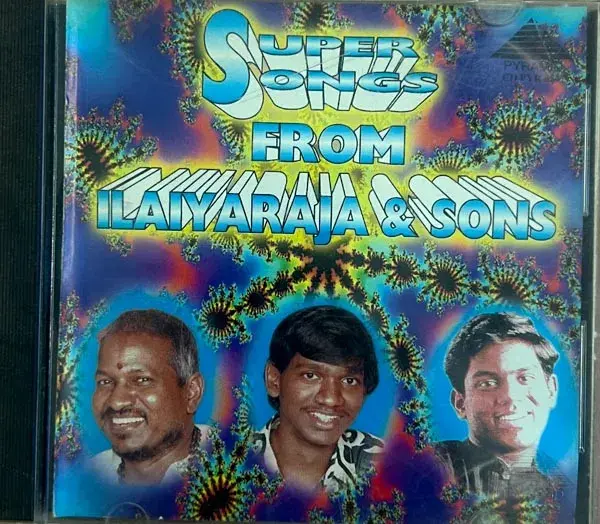 Super Songs From Ilaiyaraja & Sons audio cd - Tamil Film Songs -Pyramid PYR 8547
