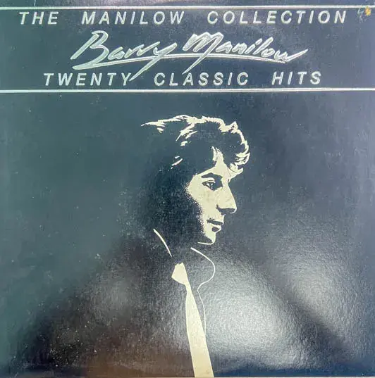 The Manilow Collection - Barry Manilow Vinyl LP Record 33.3 rpm