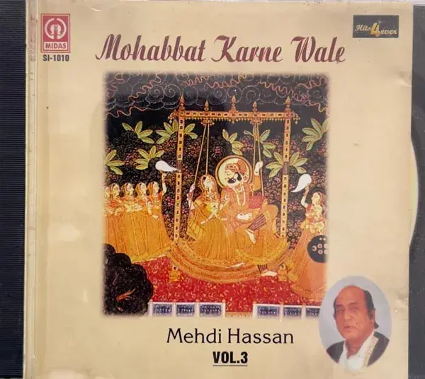 Mohabbat Karne Wale Vol-3 - Mehdi Hassan audio cd - Classical -SI -1010