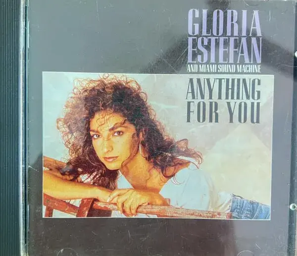 Gloria Estefan And Miami Sound Machine - Anything For You - Made In Austria