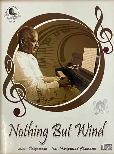 Nothing But Wind audio cd -Tamil Songs - Raja Digital