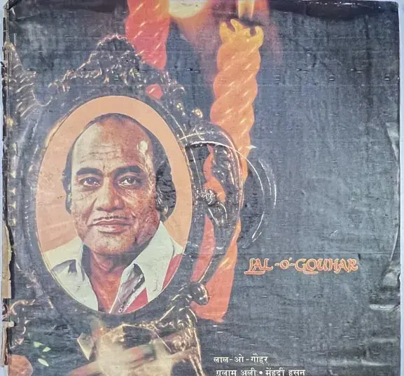 The best of Ghulam Ali & Mehdi Hassan  Vinyl LP 33.3 rpm Record - Hindi Ghazals - Music India 2675 516