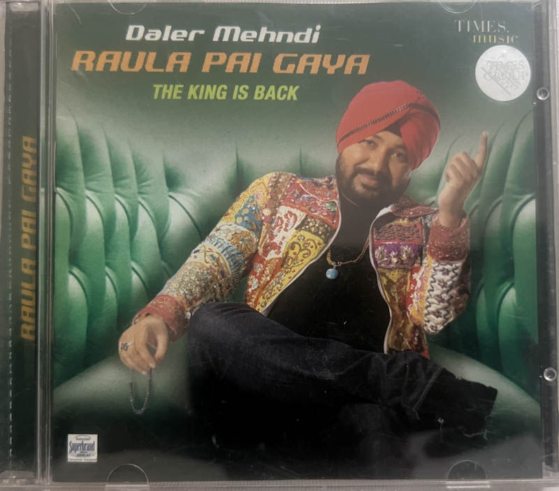 Daler Mehndi Raula Pai Gaya - Hindi Film Songs - Times Music TDIPP086E