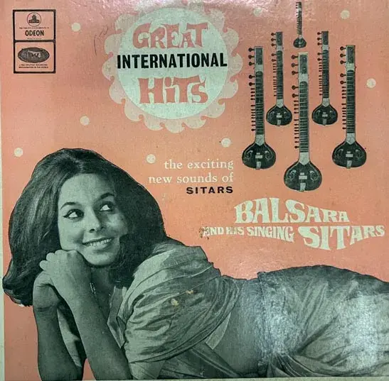 Balsara & His Singing Sitars - LP 33.3rpm - Instrumental- Odeon S-MOCE 2002