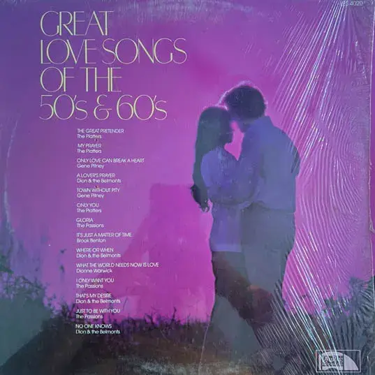 Great Love Songs of the 50s & 60's Vinyl LP Record 33rpm - Made in USA