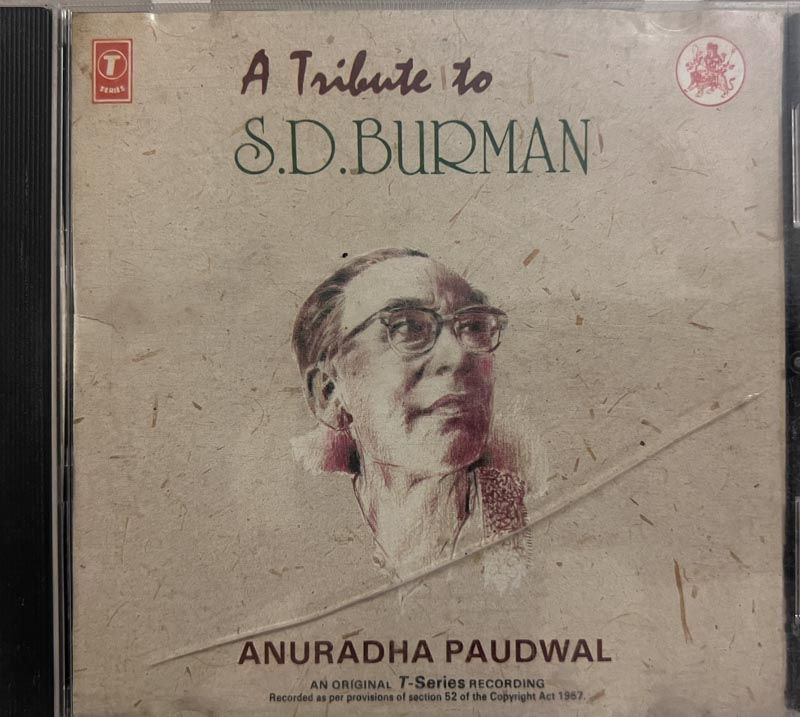 A Tribute to SD Burman by Anuradha Paudwal - Hindi Film Songs - T series SVCD 12 - Image 1